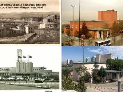 Ankara Devlet Opera ve Balesi Binası'nın 1930-2019 Yılları Arasındaki İnşaat Serüveni